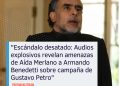 «¡Estallido político! Benedetti denuncia manipulación en audios con Merlano: ¿Conspiración expuesta? Revelaciones candentes involucran a Petro y a la directora del Dapre. ¡Escándalo en la cúspide del poder!»