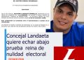 Concejal Edilberto Landaeta quiere echar abajo prueba  reina de nulidad  electoral