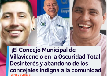 ¡Indignación en Villavicencio! Concejo Municipal en tinieblas y con concejales desaparecidos