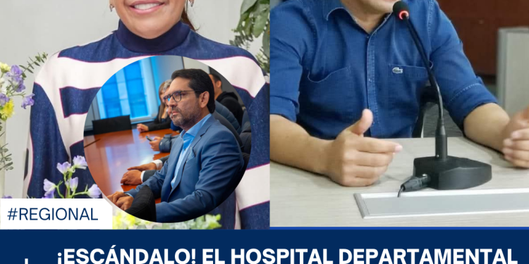 ¡ESCÁNDALO! EL HOSPITAL DEPARTAMENTAL SE CONVIERTE EN UN ELEFANTE BLANCO BAJO LA MIRADA CÓMPLICE DE LA GOBERNADORA Y LA AGENCIA DE INFRAESTRUCTURA