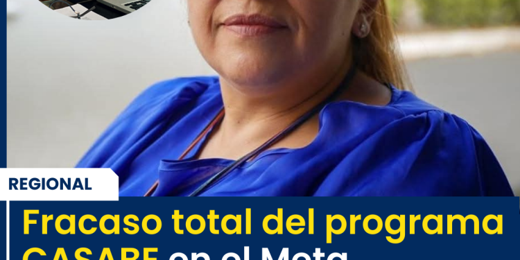 Fracaso total del programa CASABE en el Meta